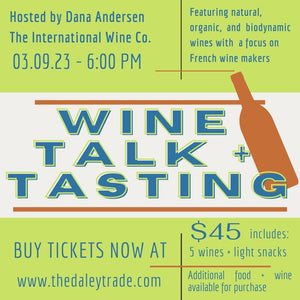Wine Talk + Tasting 03.09.23